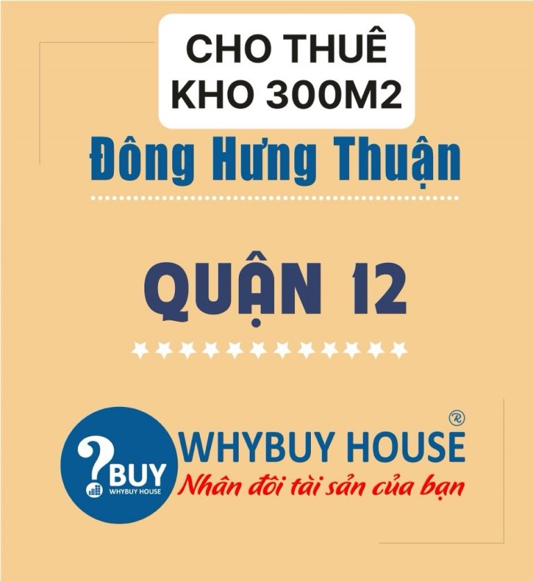 Cho thuê kho xưởng 300m2 gần đường Nguyễn Văn Quá, phường Đông Hưng Thuận